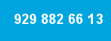 929 882 66 13